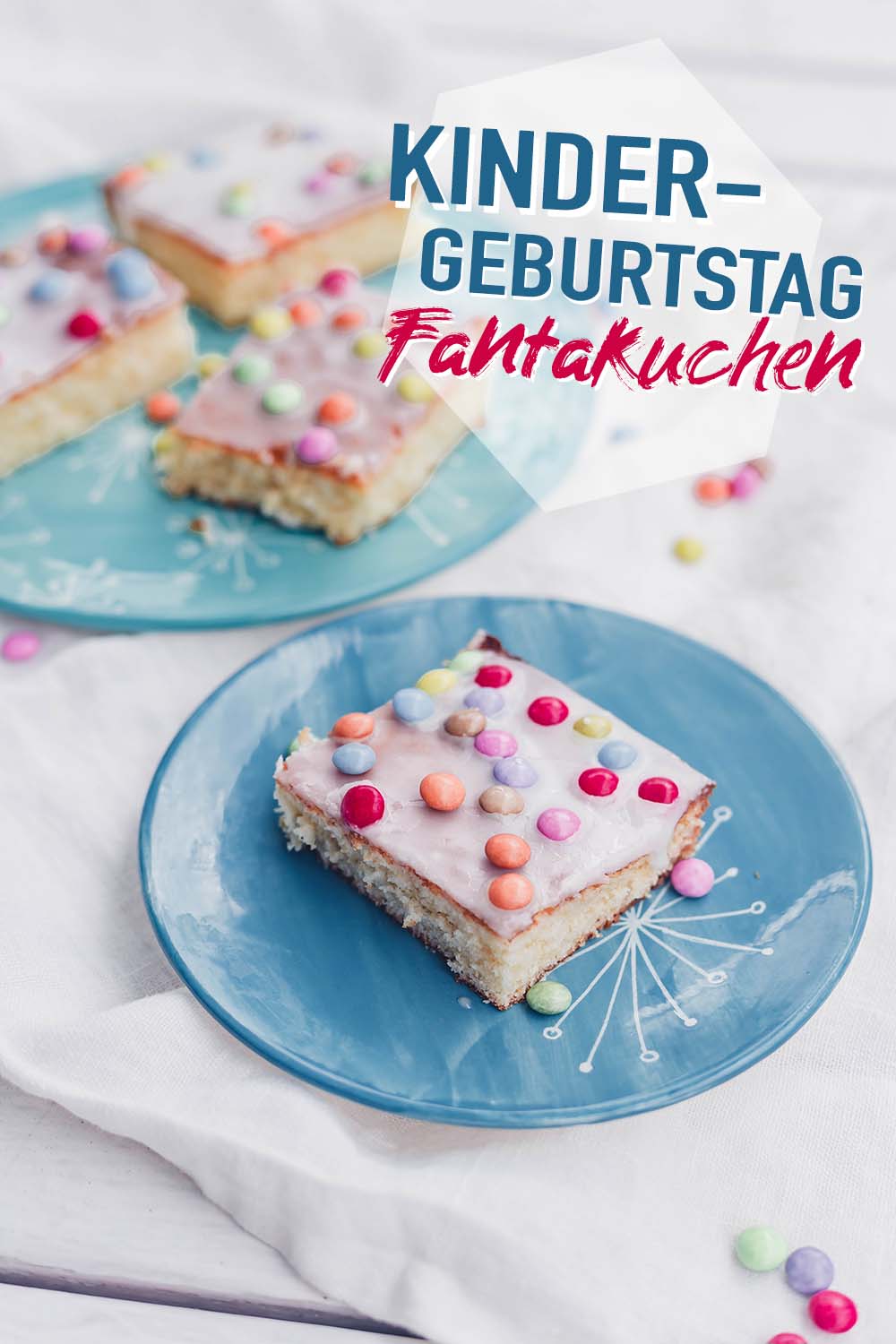 Einfacher Fantakuchen vom Blech für Kindergeburtstage - Konfettikuchen mit Smarties backen