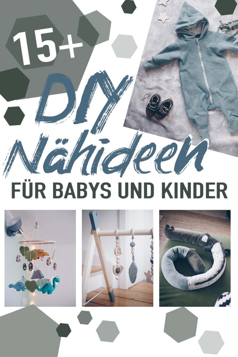 15 Nähideen Für Babys Und Kinder - Geschenke Zur Geburt