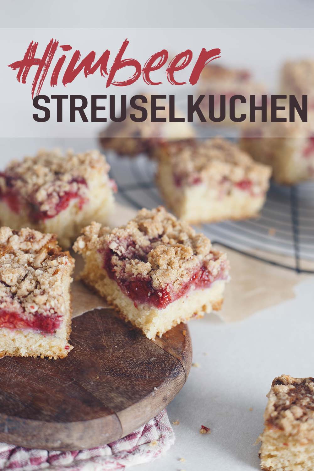 Streuselkuchen mit Himbeeren backen - perfekt für den Alltag