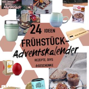 24 Ideen für einen DIY Frühstücks-Adventskalender zum Verschenken