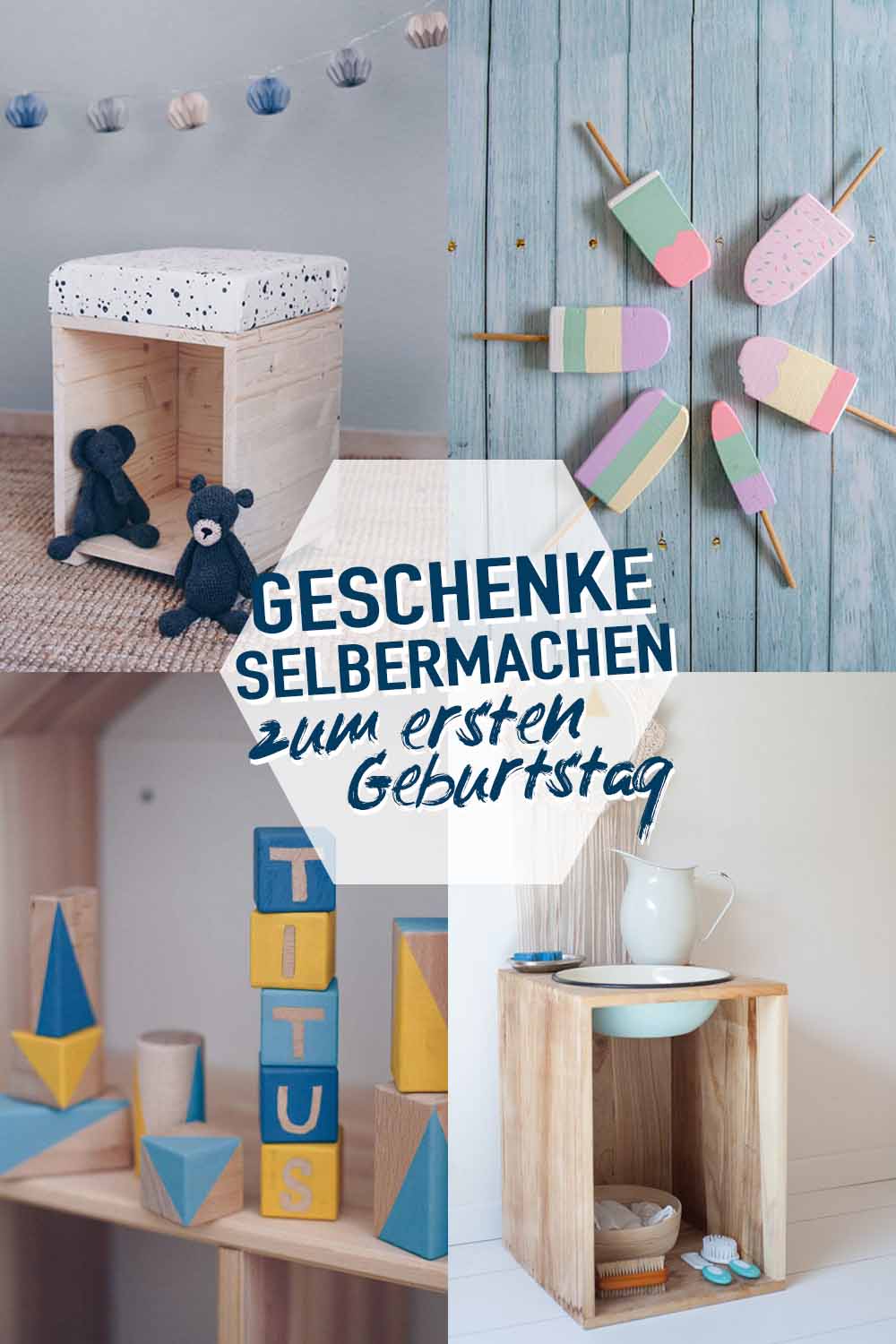 Geschenke selbermachen zum ersten Geburtstag - DIY Anleitungen