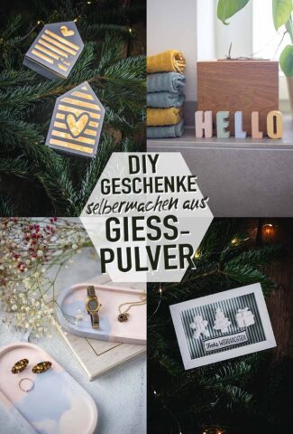 DIY Geschenke selbermachen aus Gießpulver