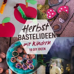 Einfache Herbst Bastelideen mit Kindern 10 DIY Anleitungen